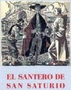 El Santero san Saturio